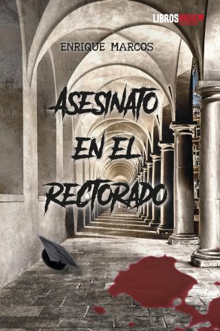 Asesinato en el rectorado