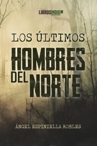 Los últimos hombres del norte