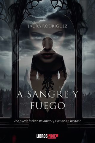 A sangre y fuego