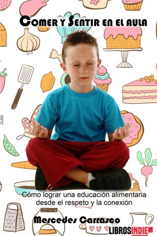 Comer y sentir en el aula