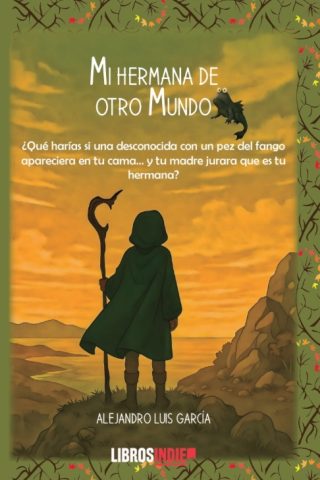 Mi hermana de otro mundo