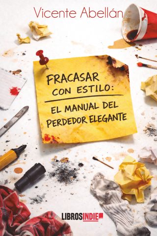 Fracasar con estilo